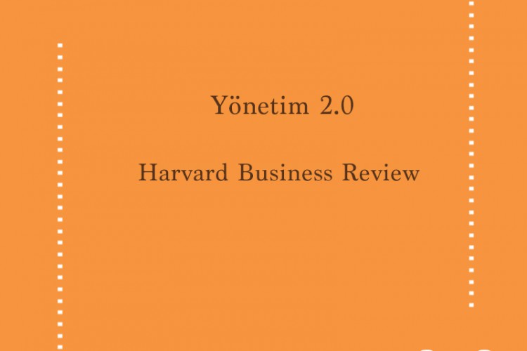 Yönetim 2.0 – Harvard Business Review